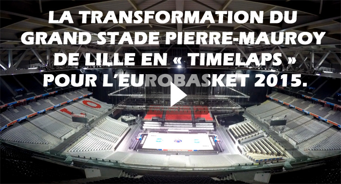 Transformation stade deLiile Eurobasket