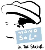 Mano Solo - In the garden
