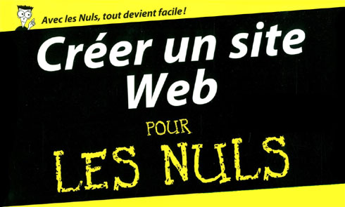 Créer un site internet pour les nuls !