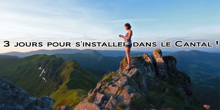 Installer dans le Cantal