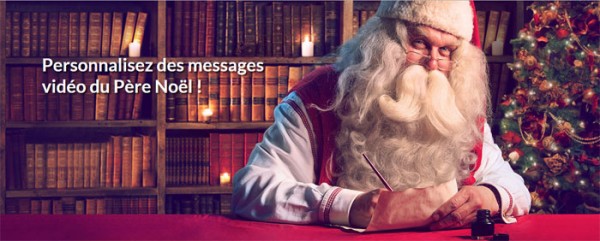 Message vidéo unique de la part du Père-Noël