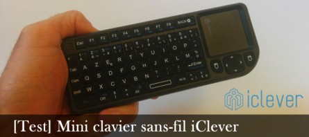 Mini-clavier sans-fil iClever pour ma Freebox