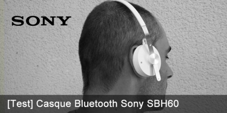 Test du casque Bluetooth Sony SBH60