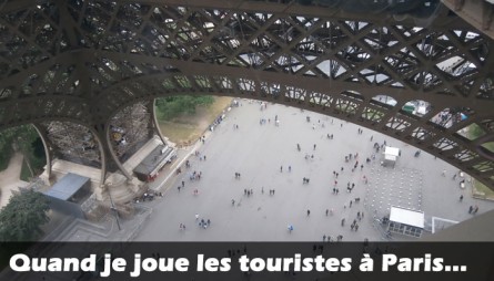 Quand je joue les touristes à Paris