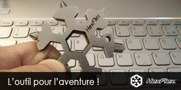 HexFlex, l&rsquo;outil des riders !