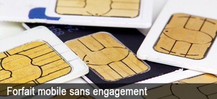 Bien choisir un petit forfait mobile sans engagement