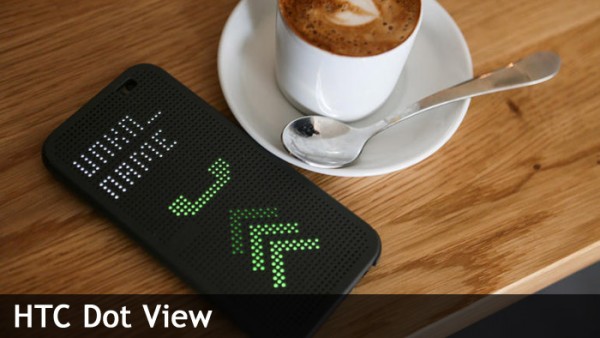 HTC Dot View, l&rsquo;étui qui en fait plus !